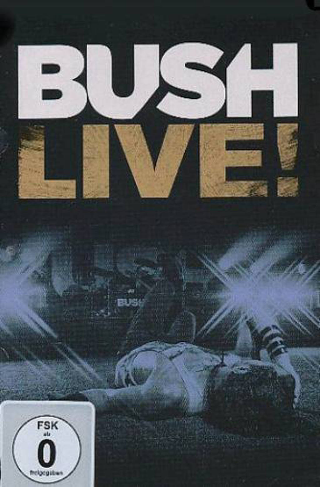 Bush - Live! (DVD)