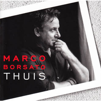 Marco Borsato - Thuis (CD)