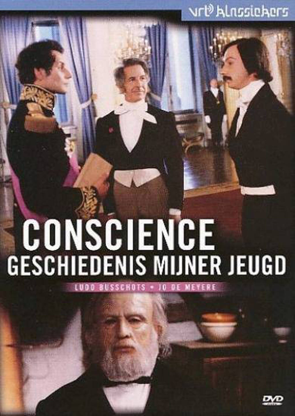 Conscience: geschiedenis mijner jeugd (DVD)