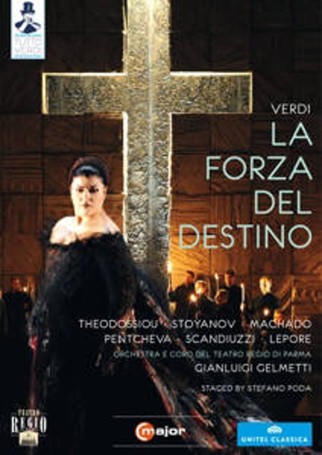 Theodossiou,Machado,Lepore - La Forza Del Destino, Parma 2011 (DVD)