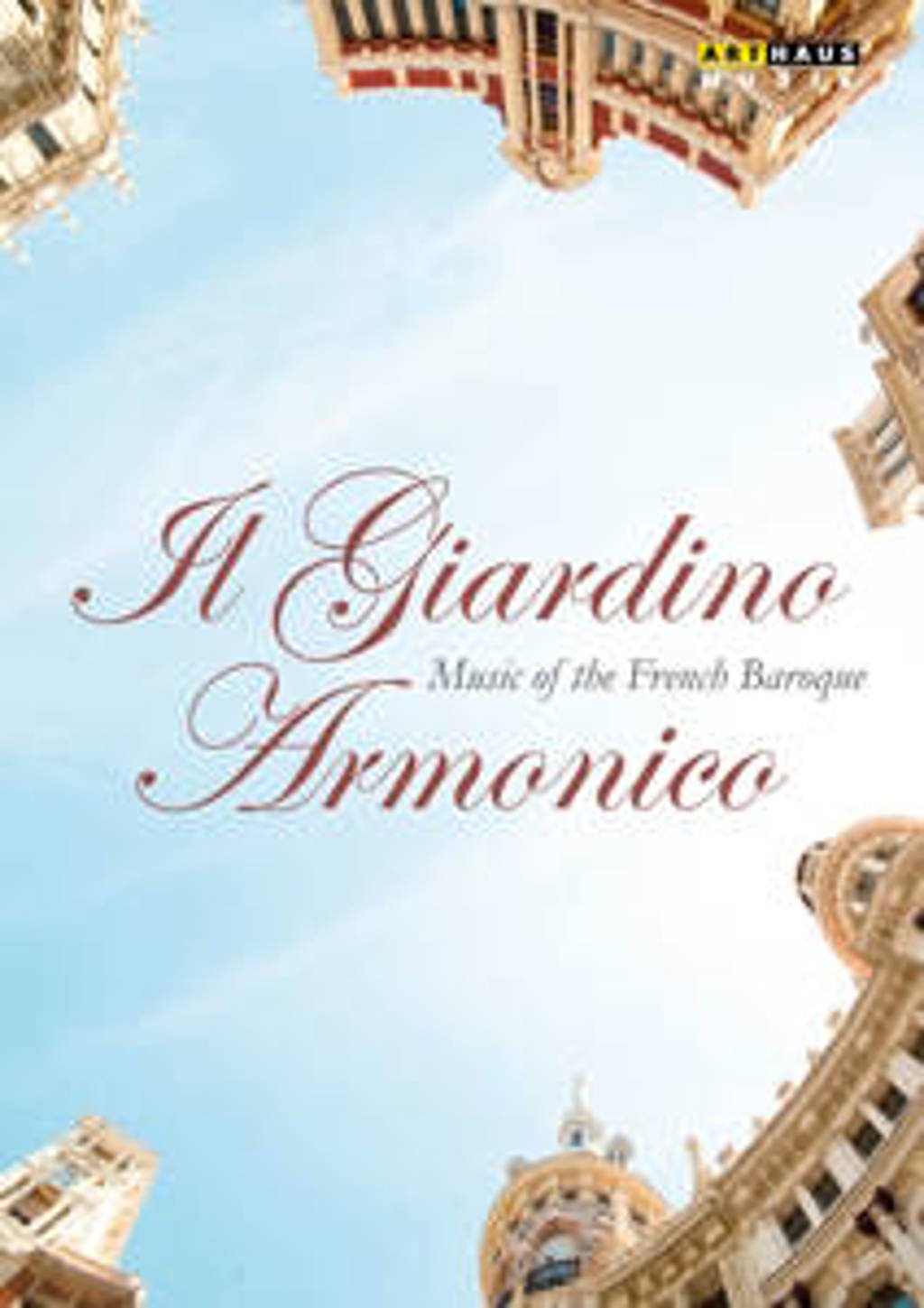 Antonini,Pianca,Onofri,Chielmi - Il Giardino Armonico, Music Of The (DVD)