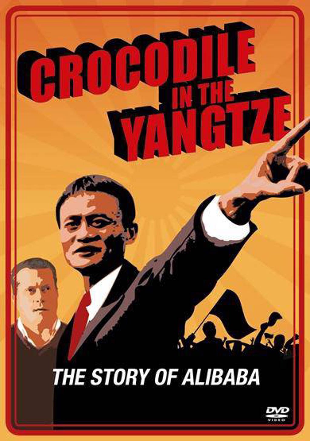 Crocodile in the yangtze - The story of Alibaba (DVD)