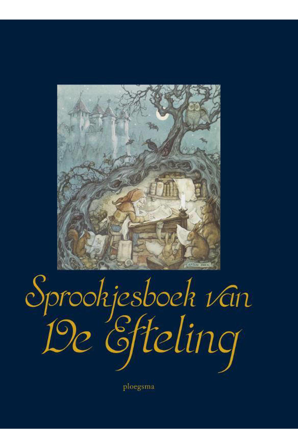 Sprookjesboek van De Efteling - De Efteling B.V.