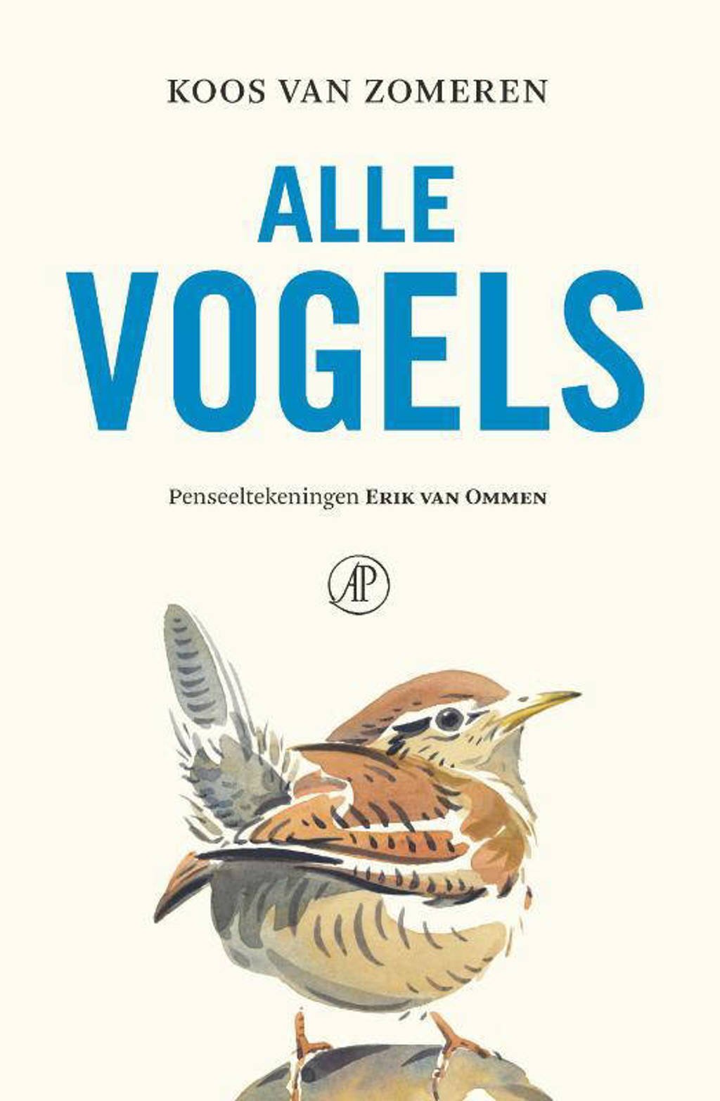 Alle vogels - Koos van Zomeren