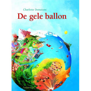 De gele ballon - Charlotte Dematons