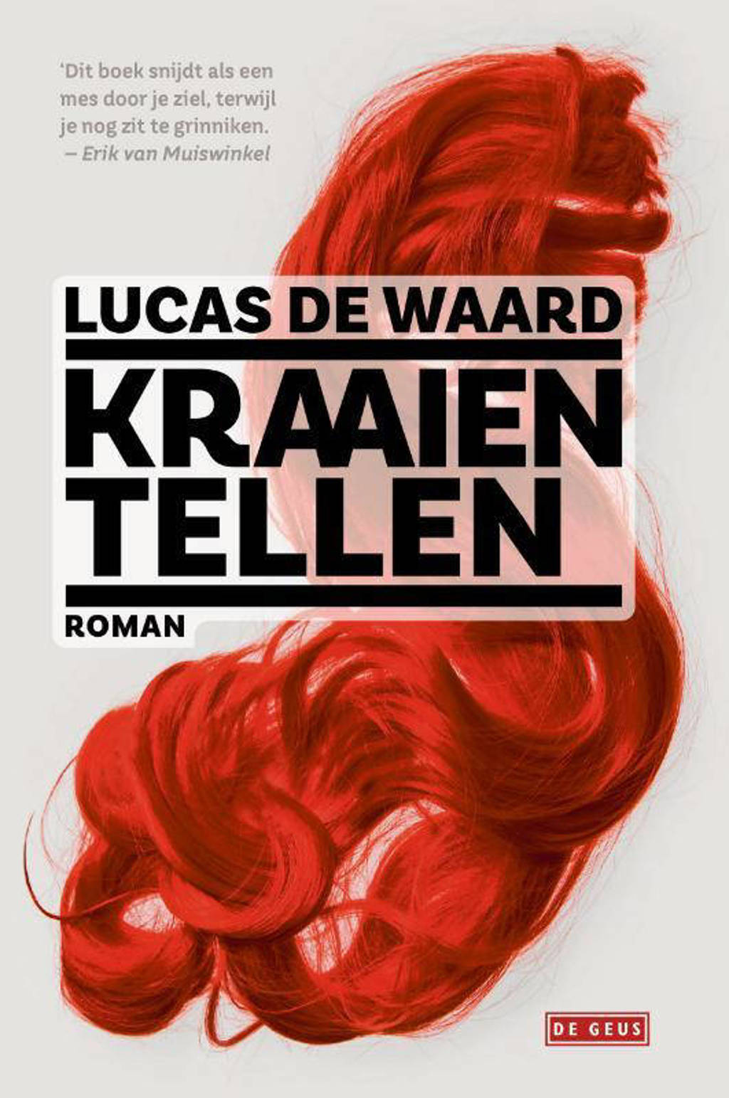 Kraaien tellen - Lucas de Waard