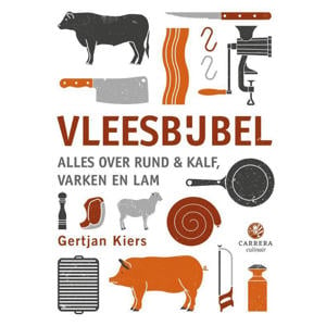 Kookbijbels: Vleesbijbel - Gertjan Kiers en Bas van Wijngaarden