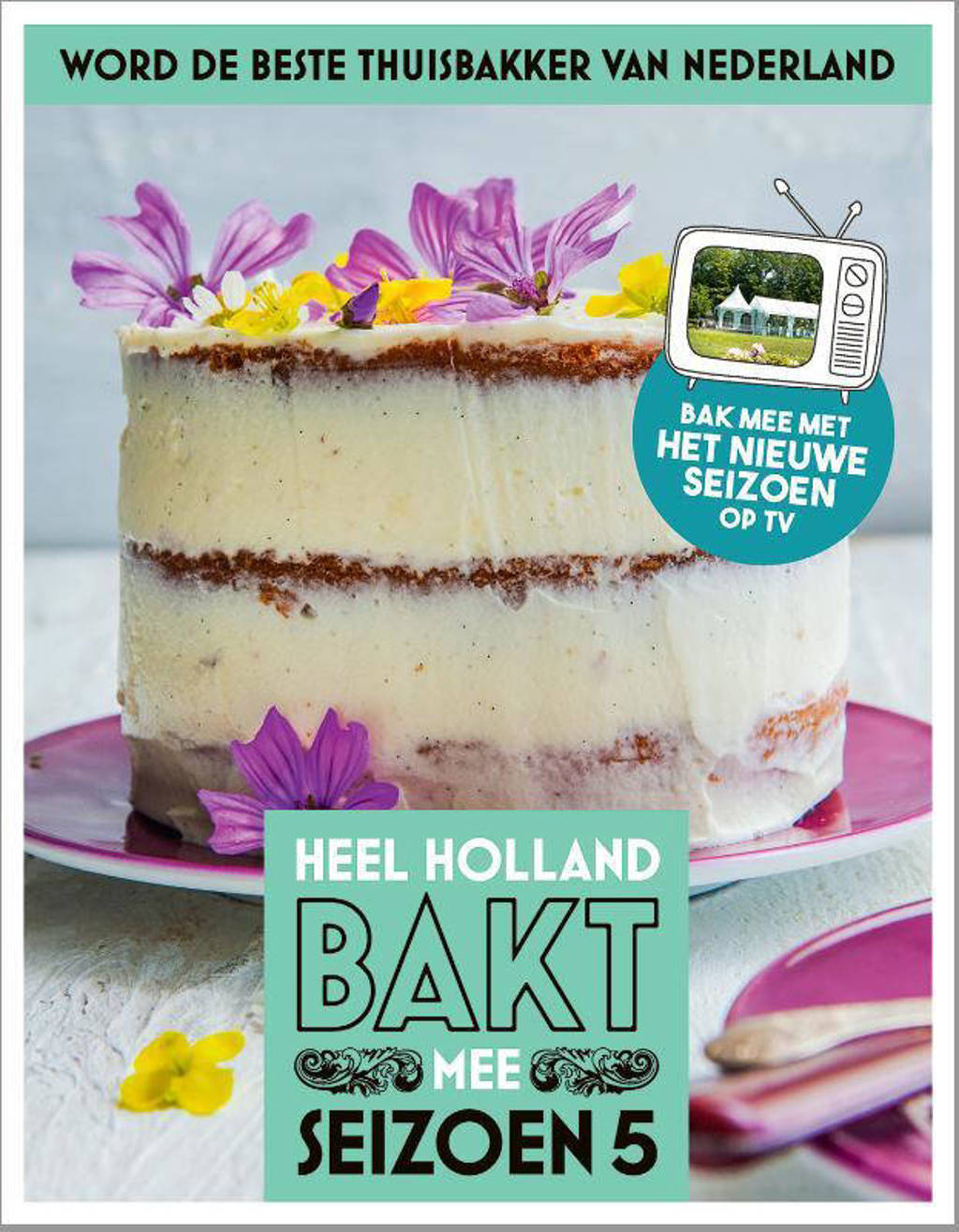 Heel Holland bakt mee Seizoen 5 - Martine Steenstra