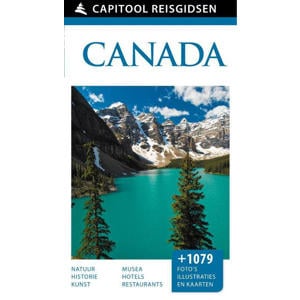 Capitool reisgidsen: Canada - Bruce Bishop, Eric Fletcher, Katharine Fletcher, e.a.