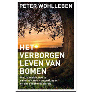 Het verborgen leven van bomen - Peter Wohlleben