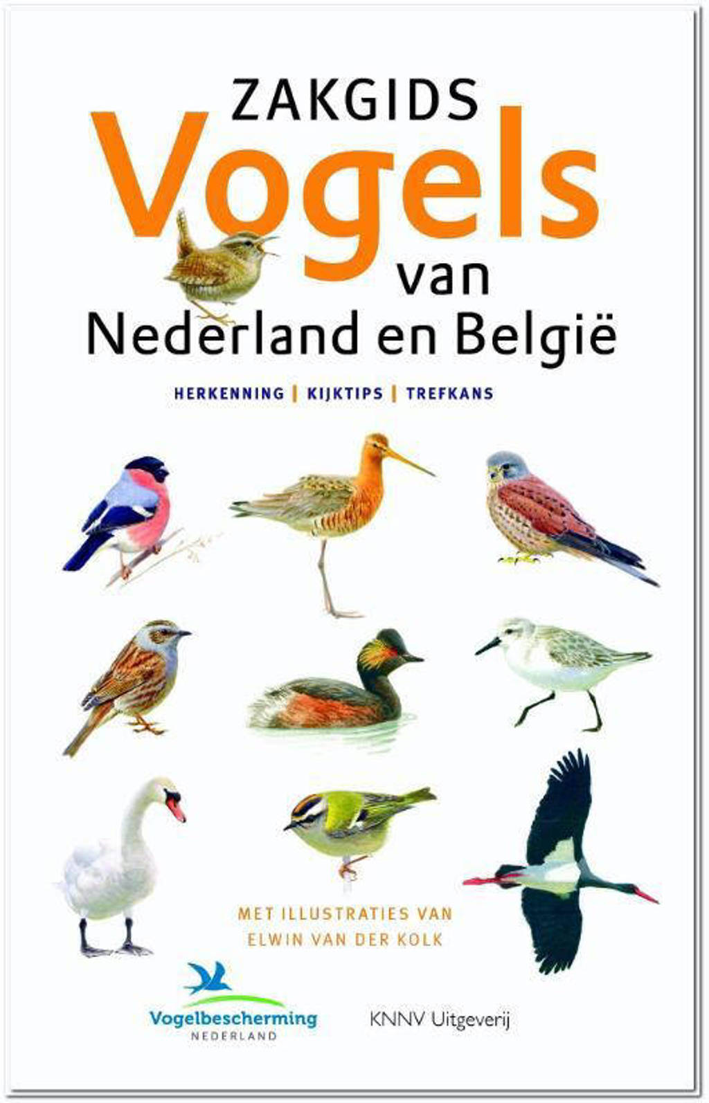Zakgids Vogels van Nederland en België - Luc Hoogenstein, Ger Meesters en Jip Louwe Kooijmans