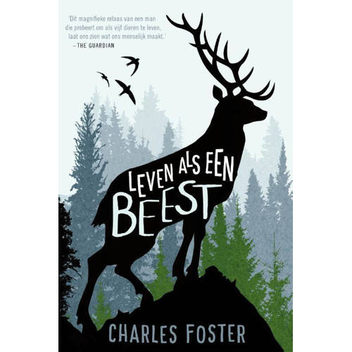 Leven Als Een Beest Charles Foster huismerk kopen in de aanbieding Leven Als Een Beest Charles Foster huismerk kopen in de aanbieding