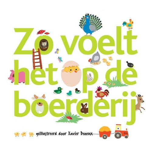 Zo Voelt Het Op De Boerderij Xavier Deneux huismerk kopen in de aanbieding