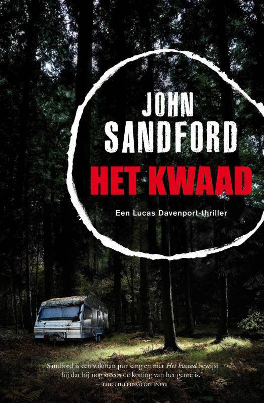 Lucas Davenport: Het kwaad - John Sandford