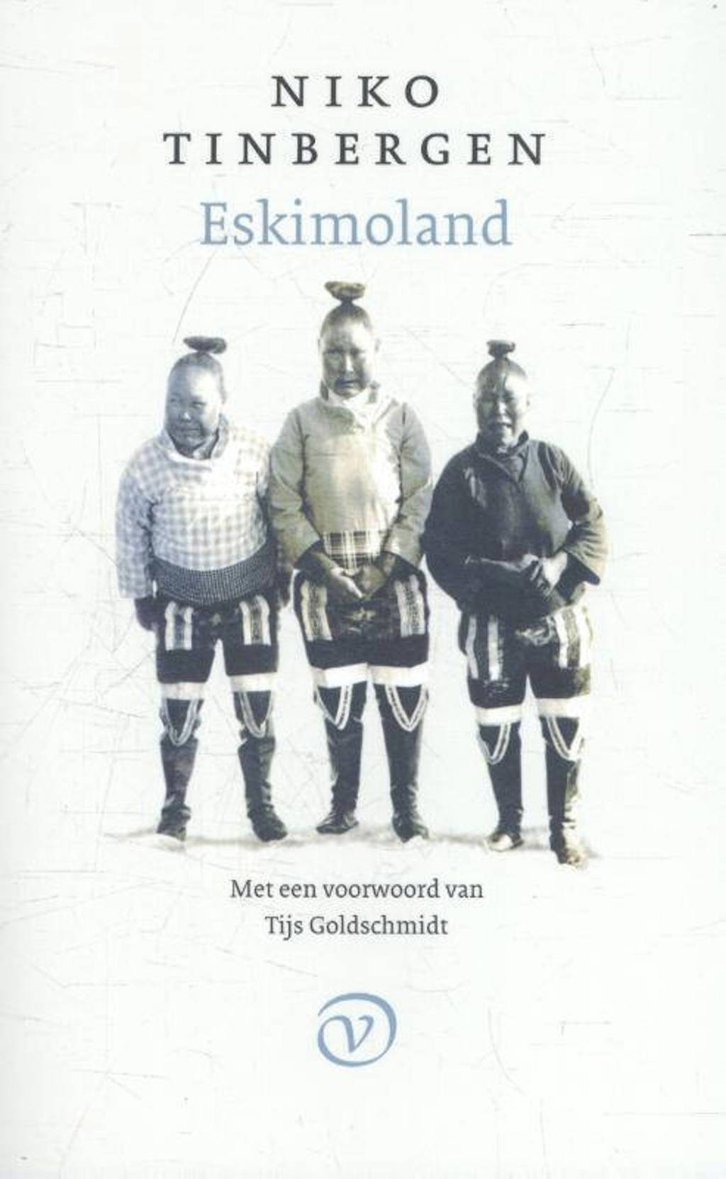 Eskimoland - Niko Tinbergen