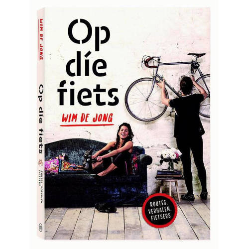 Op Die Fiets Wim De Jong huismerk kopen in de aanbieding Op Die Fiets Wim De Jong huismerk kopen in de aanbieding