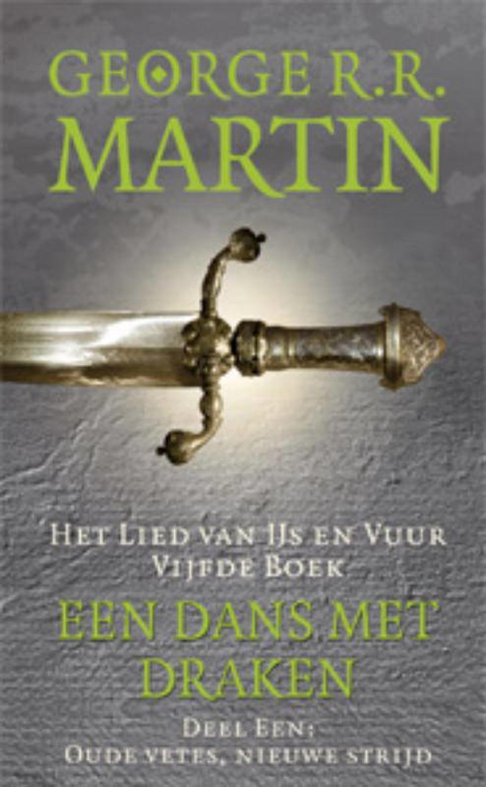 Het Lied van IJs en Vuur - Tome 4 - HET LIED VAN IJS EN VUUR - 04: EEN Het Lied van IJs en Vuur - Tome 4 - HET LIED VAN IJS EN VUUR - 04: EEN