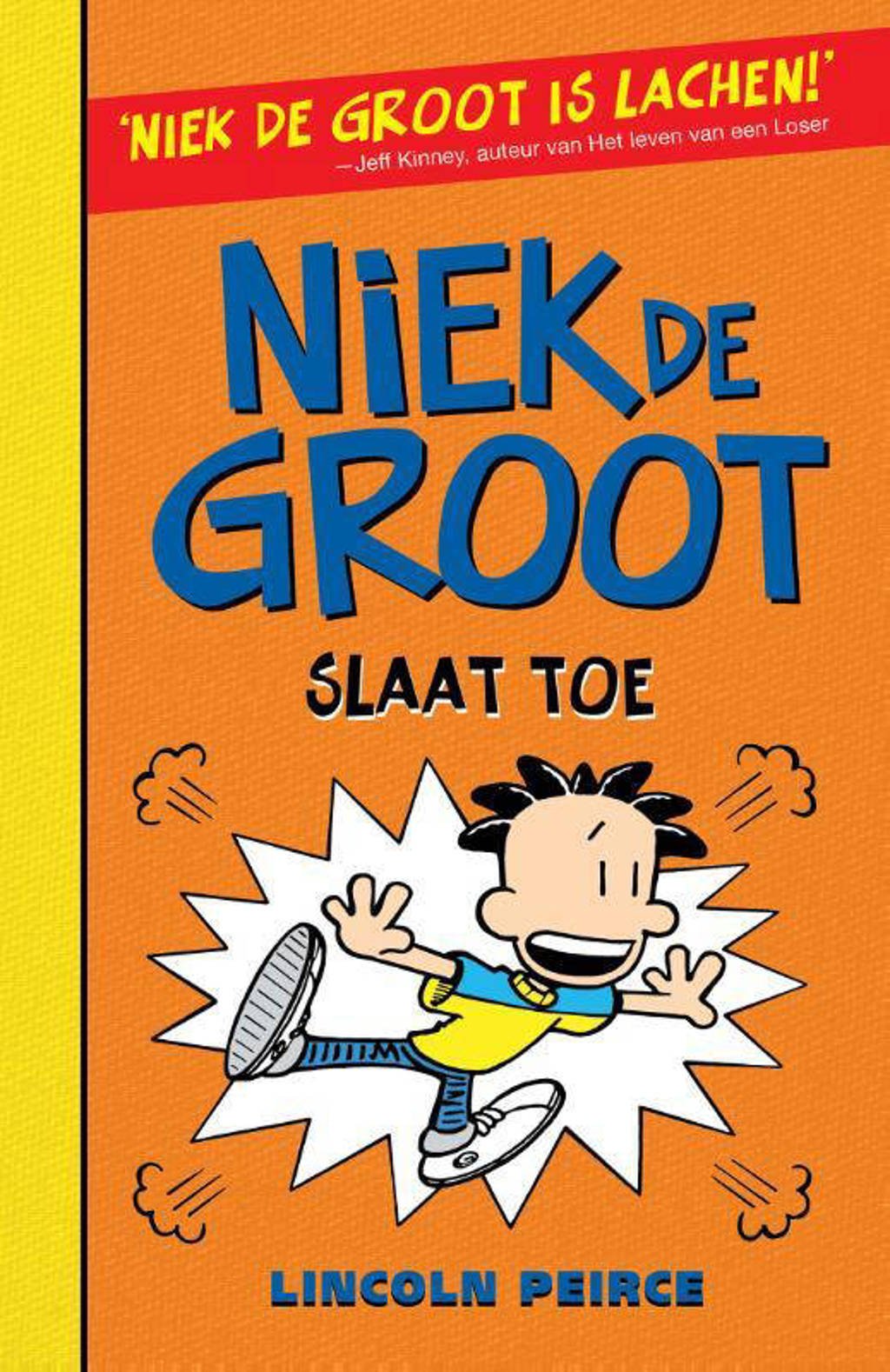 Niek de Groot: Niek de Groot slaat toe - Lincoln Peirce en Anne Douqué