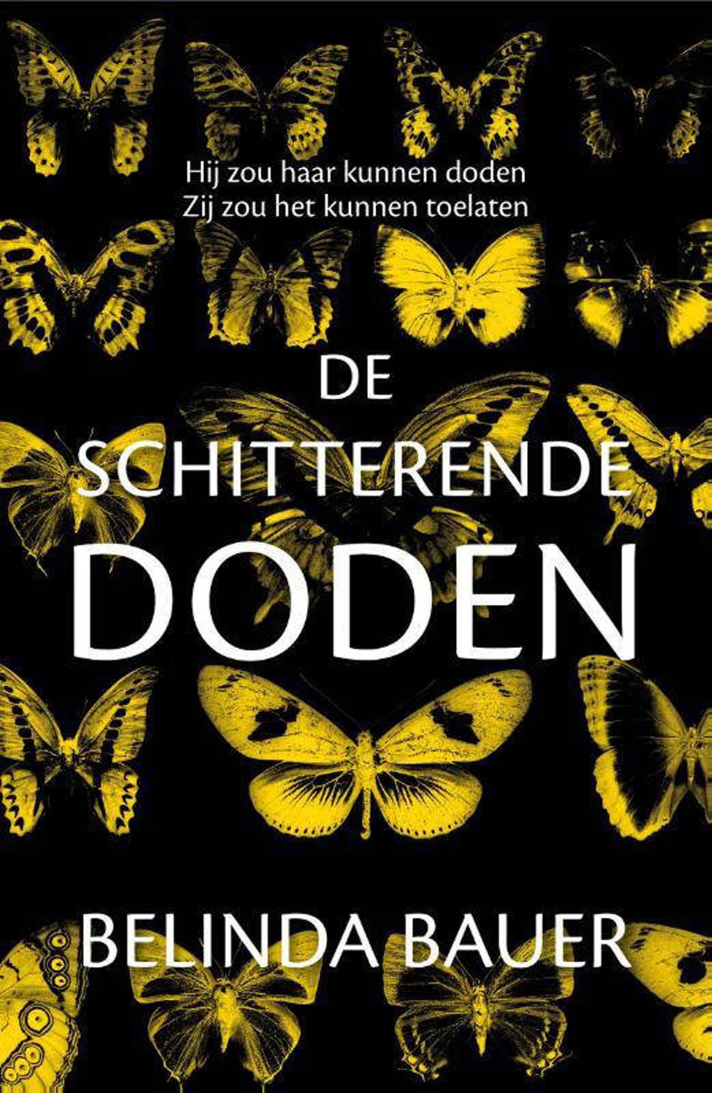 De schitterende doden - Belinda Bauer