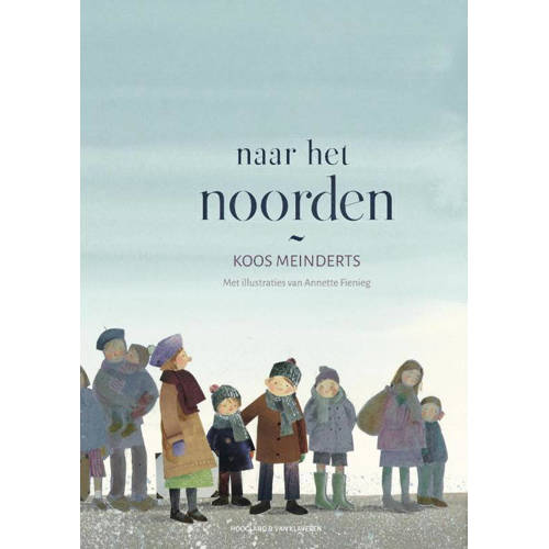Naar Het Noorden Koos Meinderts huismerk kopen in de aanbieding Naar Het Noorden Koos Meinderts huismerk kopen in de aanbieding