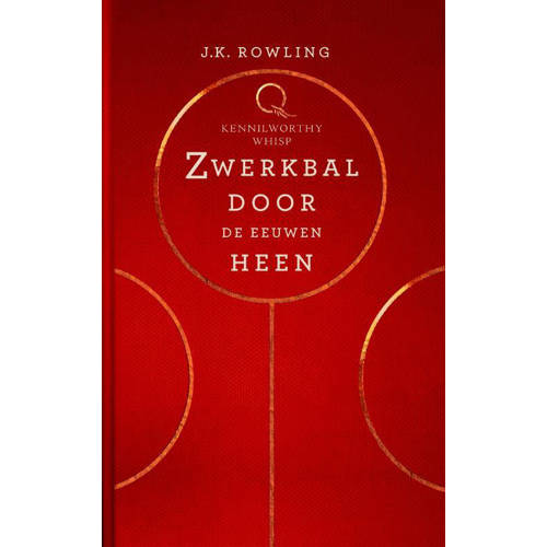 Zwerkbal Door De Eeuwen Heen Jk Rowling En Kennilworthy Whisp huismerk kopen in de aanbieding Zwerkbal Door De Eeuwen Heen Jk Rowling En Kennilworthy Whisp huismerk kopen in de aanbieding