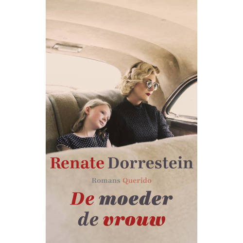 De Moeder De Vrouw Renate Dorrestein huismerk kopen in de aanbieding De Moeder De Vrouw Renate Dorrestein huismerk kopen in de aanbieding