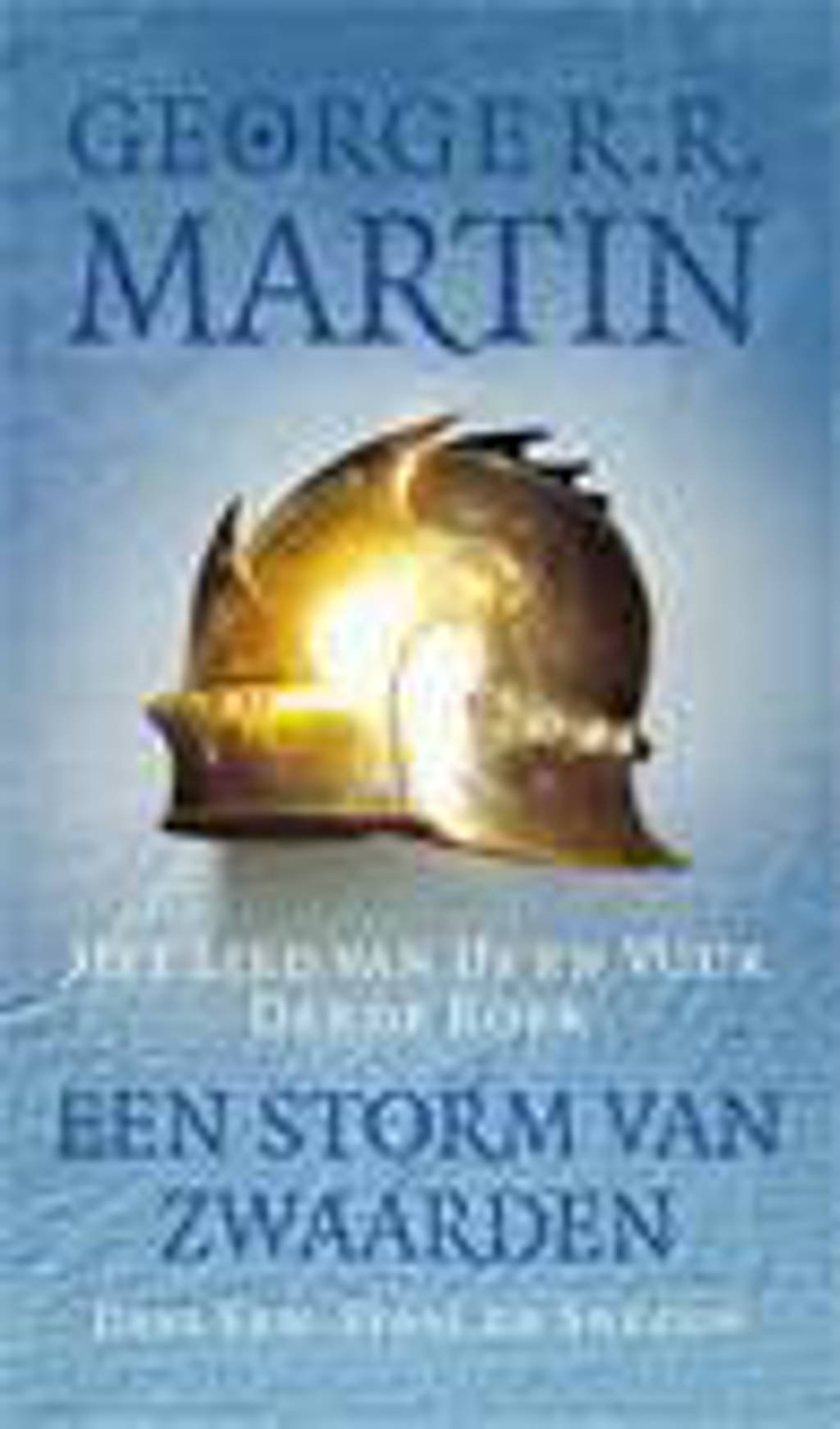 Game of Thrones: Een storm van zwaarden A Staal en sneeuw - George R.R. Martin