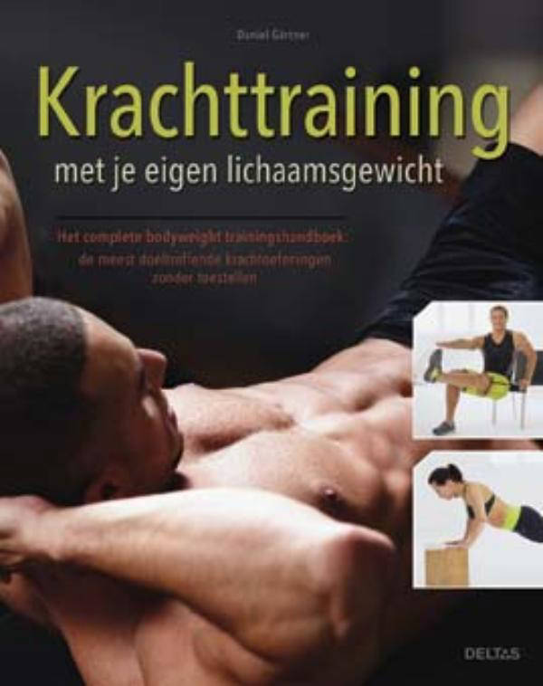 Krachttraining met je eigen lichaamsgewicht