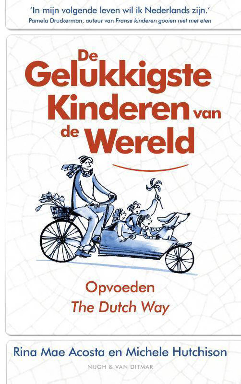 De gelukkigste kinderen van de wereld - Rina Mae Acosta en Michele Hutchison