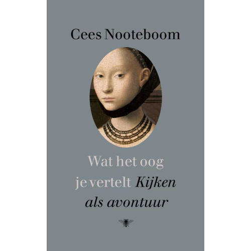 Wat Het Oog Je Vertelt Cees Nooteboom huismerk kopen in de aanbieding Wat Het Oog Je Vertelt Cees Nooteboom huismerk kopen in de aanbieding