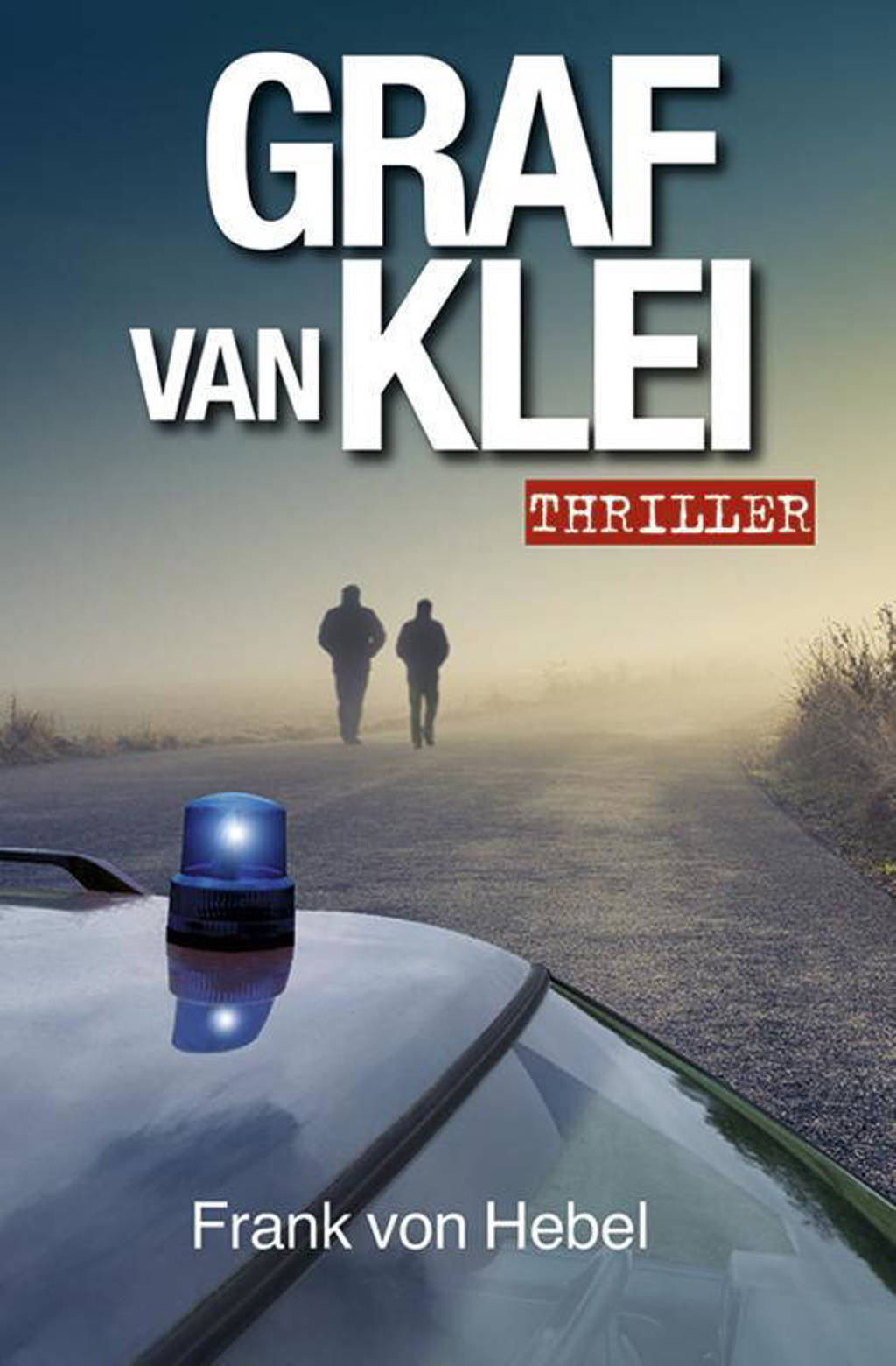 Graf van klei - Frank von Hebel