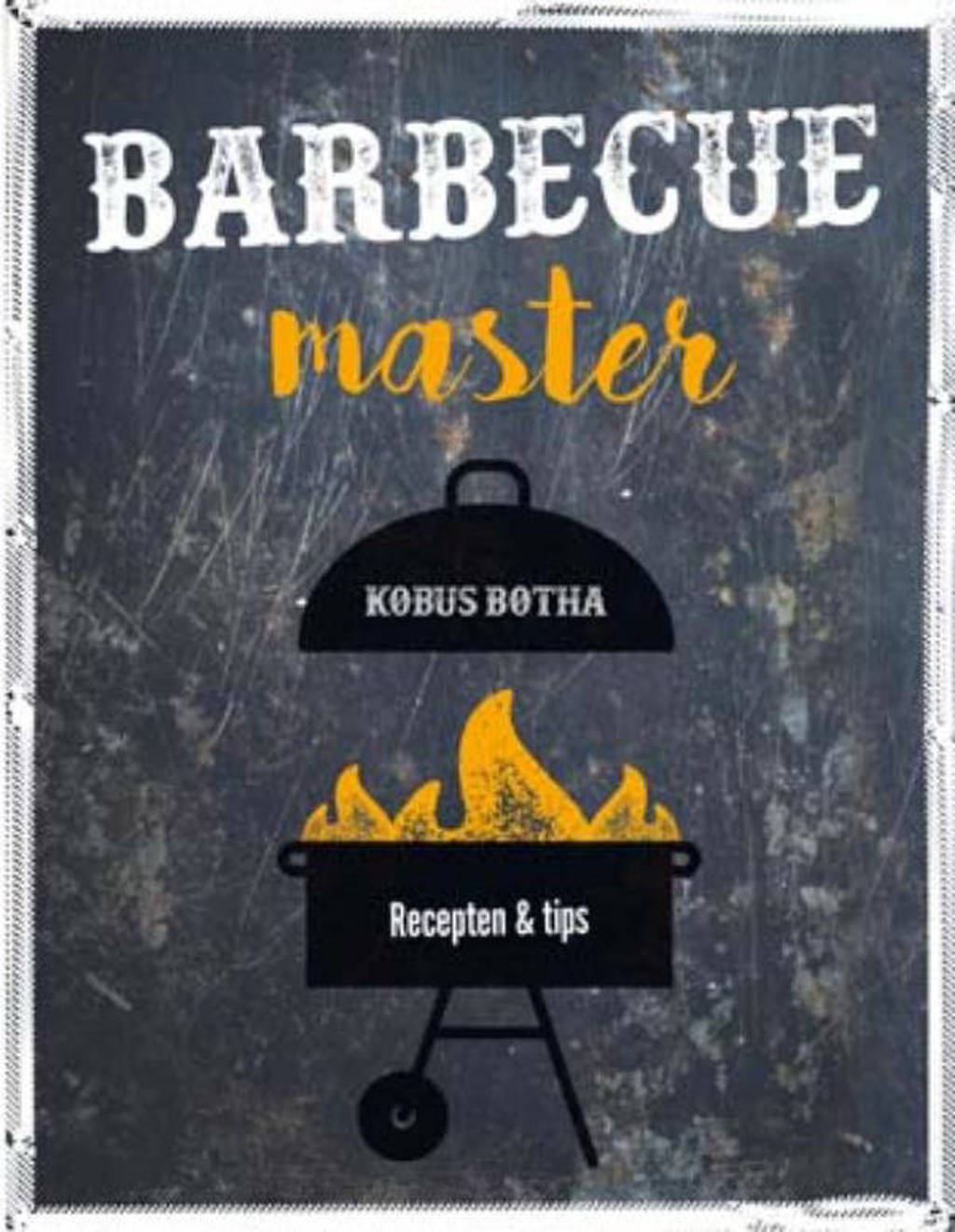 Barbecue Master - Kobus Botha