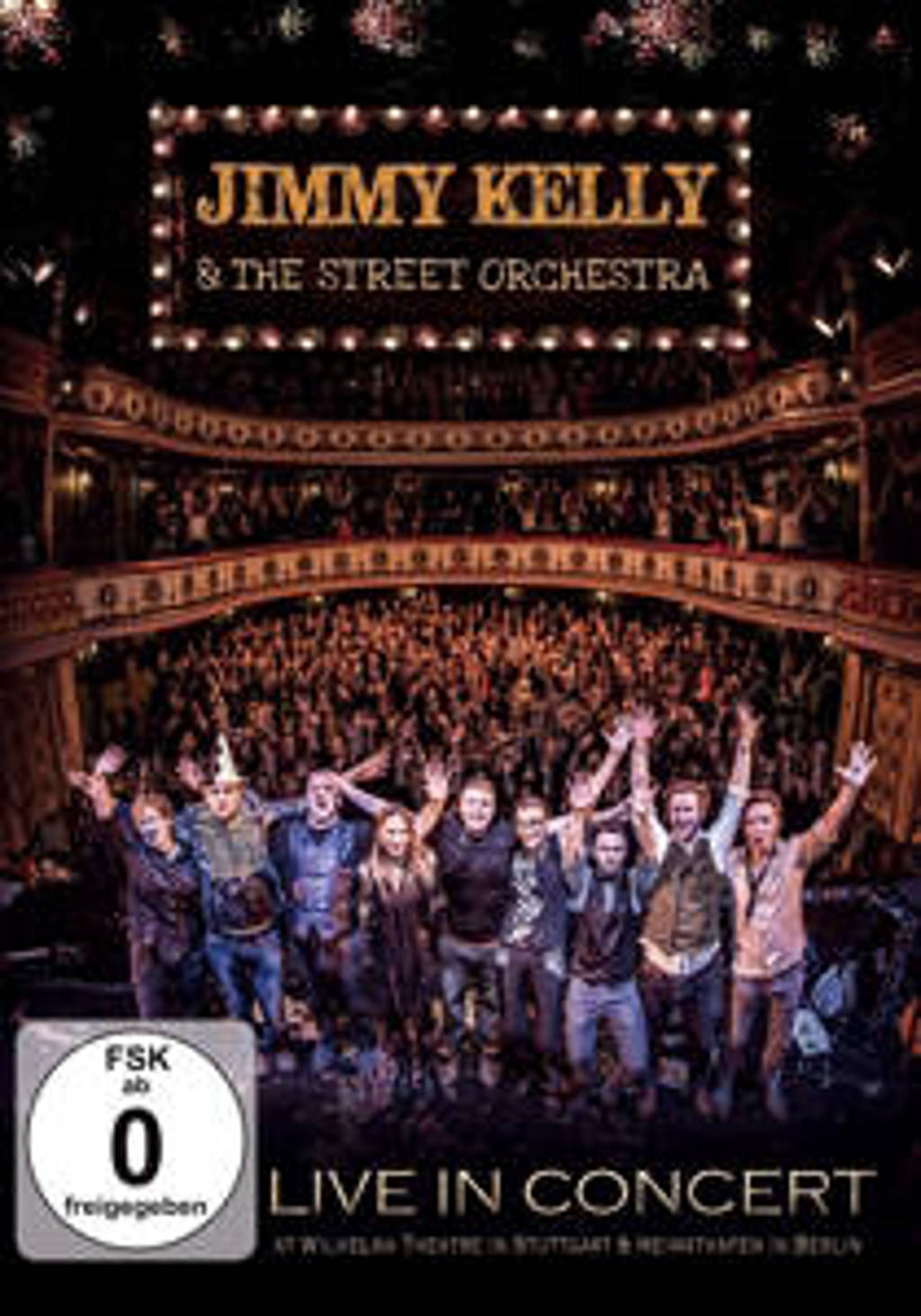Jimmy & The Street Orchestra Kelly - Live In Concert (DVD)