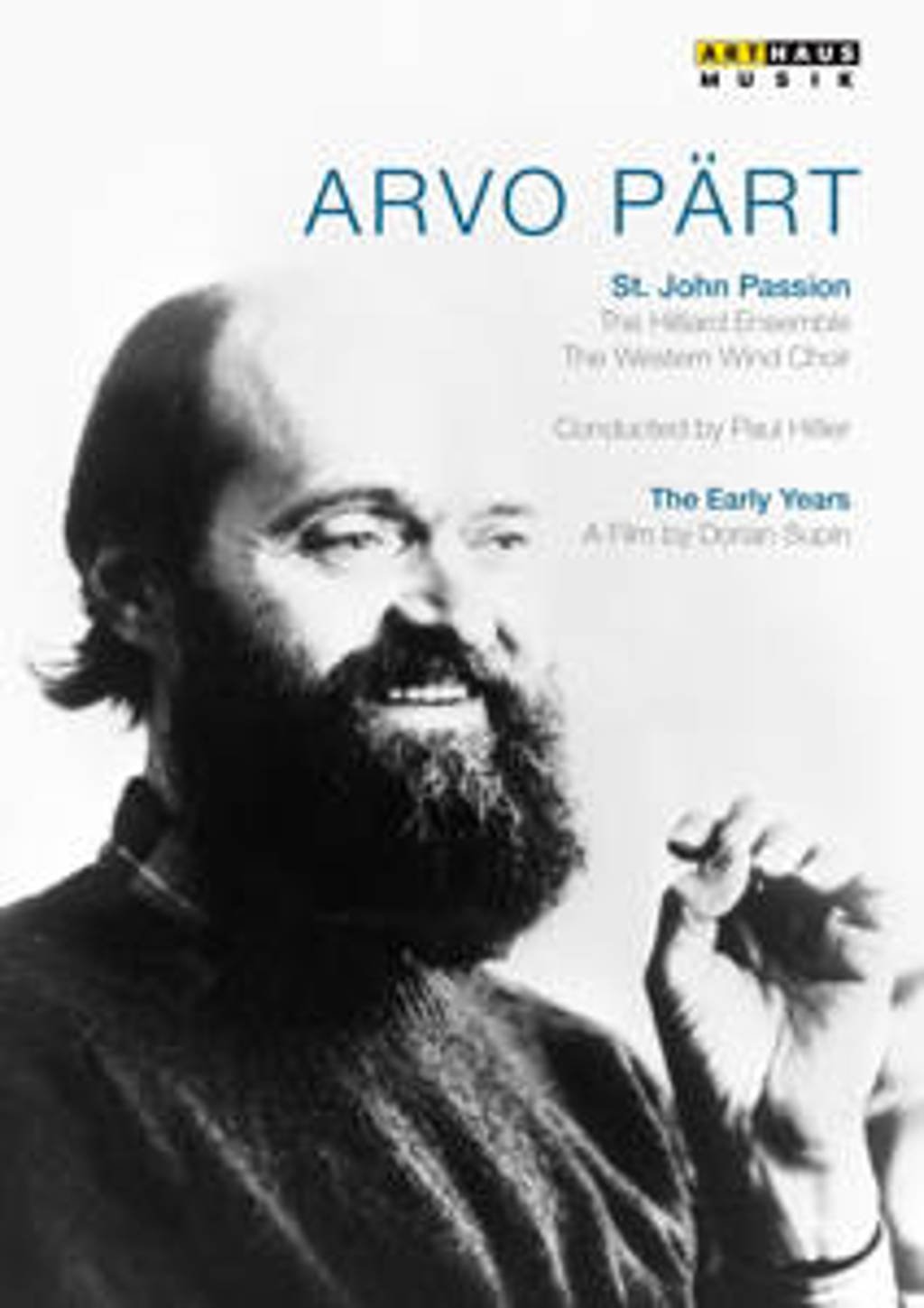 Potter, George,Hilliard Ens. - Arvo Part, A Portrait - St. John Pa (DVD)