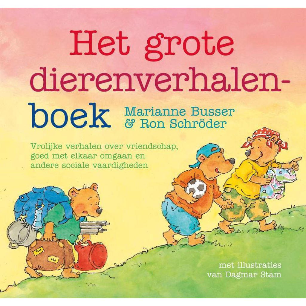 Marianne Busser en Ron Schröder Het Grote dierenverhalenboek wehkamp