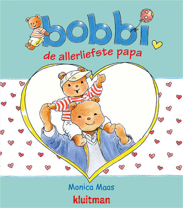 Bobbi: Bobbi de allerliefste papa Monica Maas online kopen