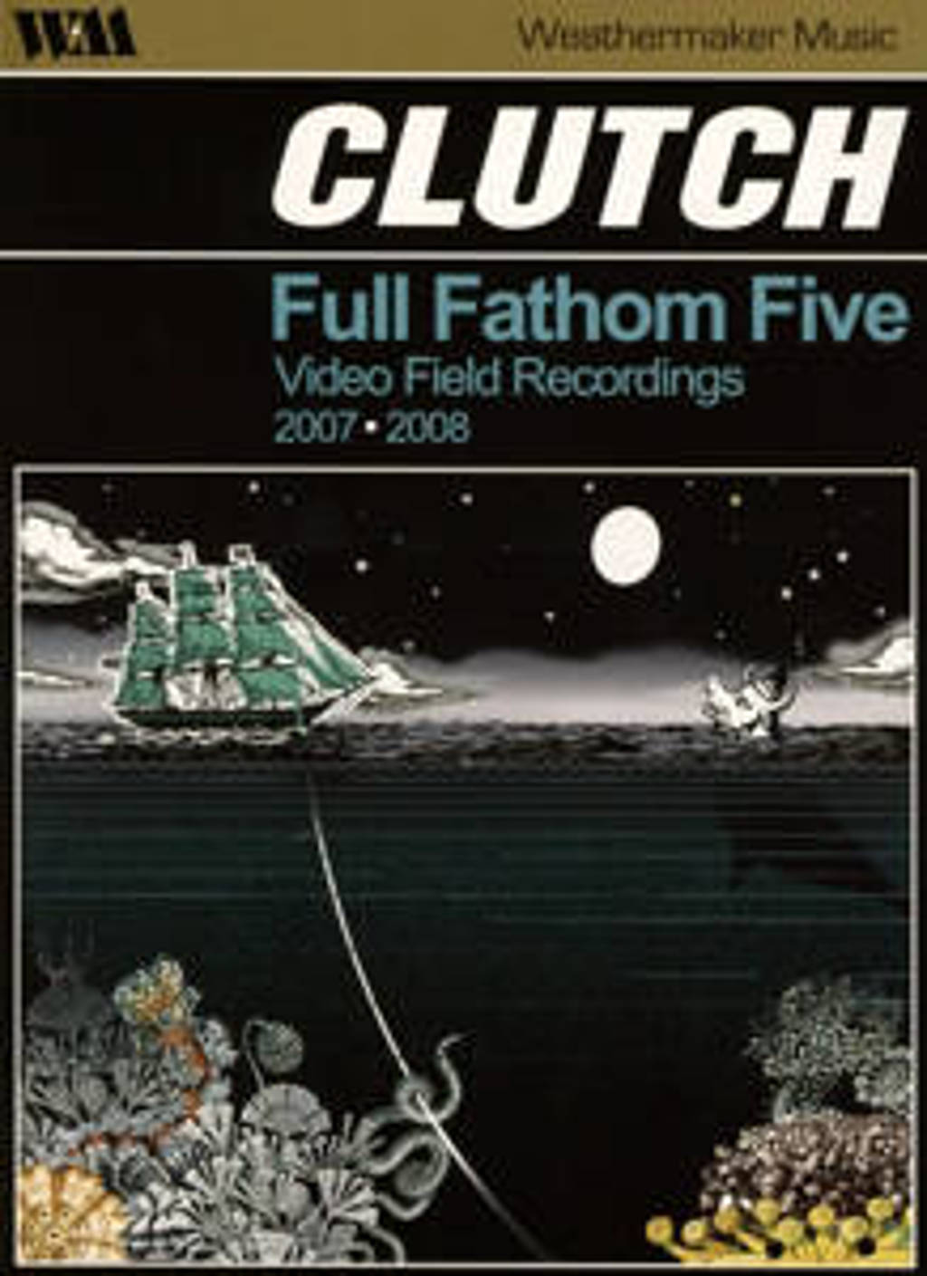Clutch - Full Fathom Five Video Field Record (DVD)