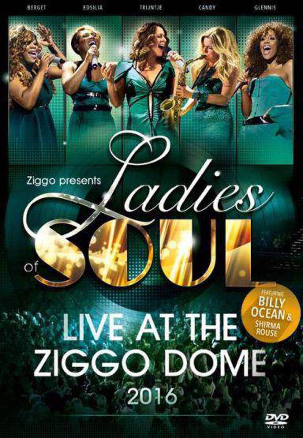 Ladies Of Soul - Live At The Ziggodome 2016 (DVD)