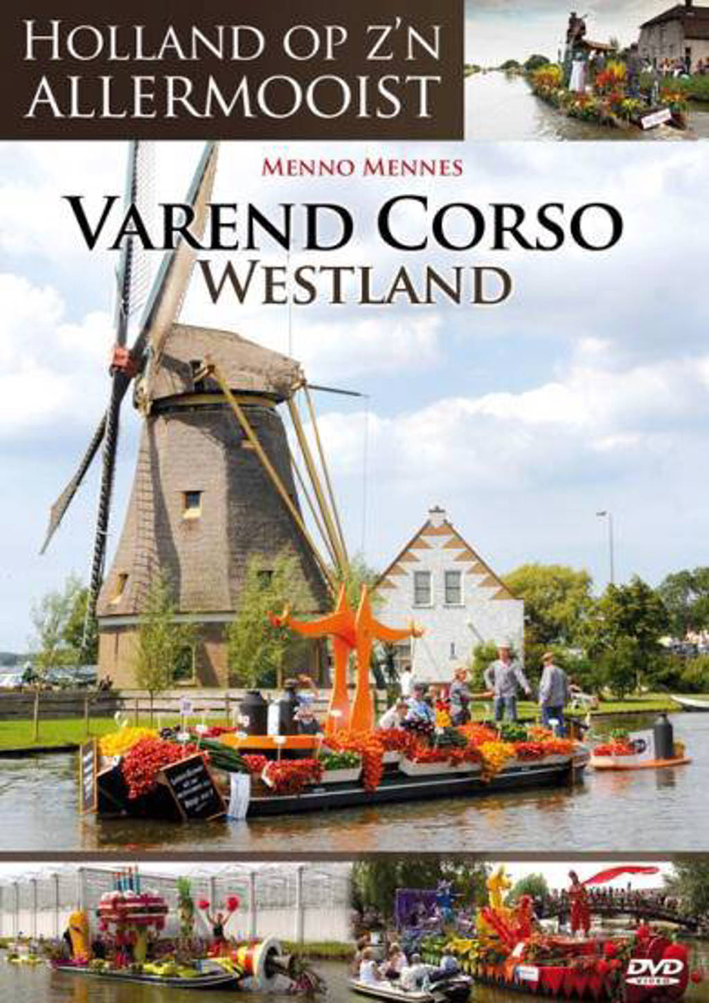 Holland op zijn allermooist - Varend corso Westland (DVD)