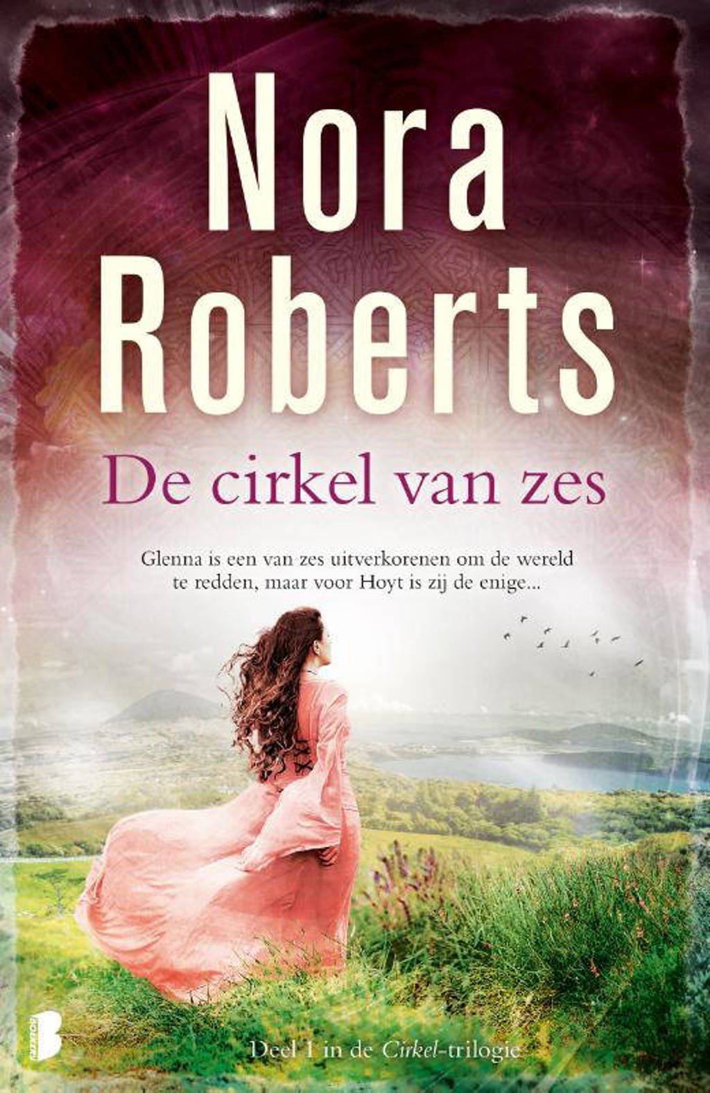 Cirkel: De cirkel van zes - Nora Roberts