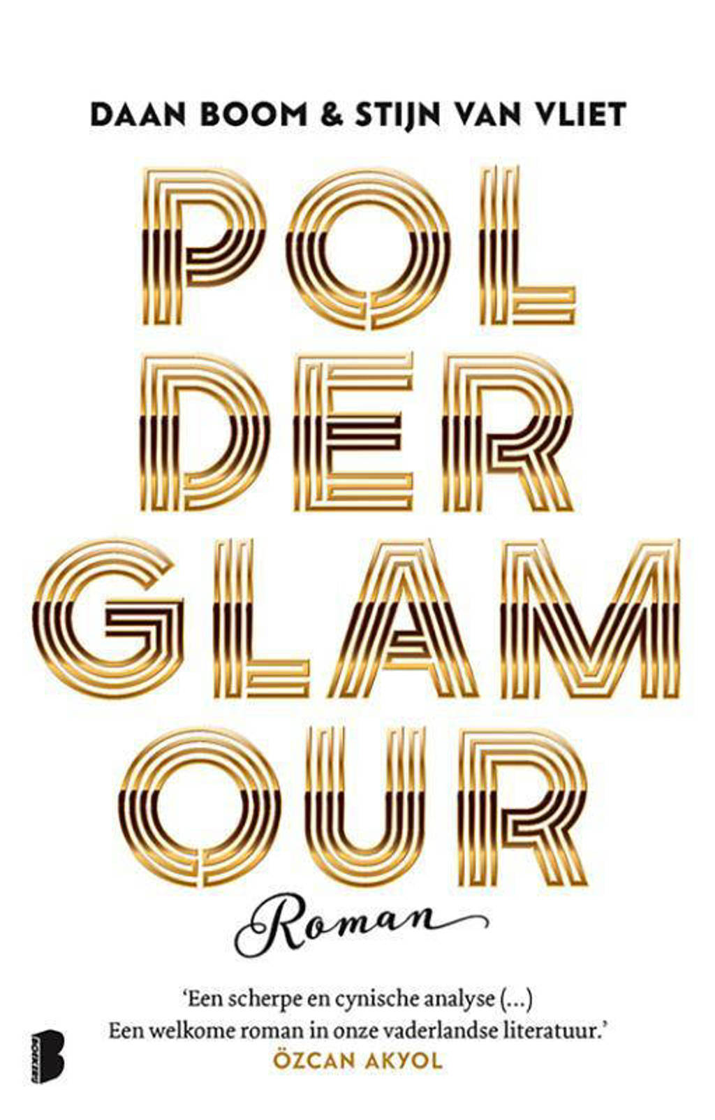 Polderglamour - Daan Boom en Stijn van Vliet