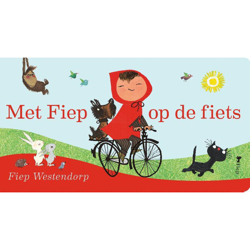 Met Fiep op de fiets - Fiep Westendorp