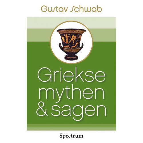 Griekse Mythen En Sagen Gustav Schwab huismerk kopen in de aanbieding Griekse Mythen En Sagen Gustav Schwab huismerk kopen in de aanbieding