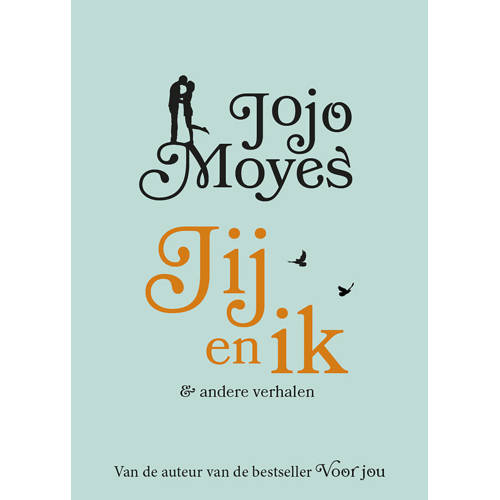 Jij En Ik Andere Verhalen Jojo Moyes huismerk kopen in de aanbieding