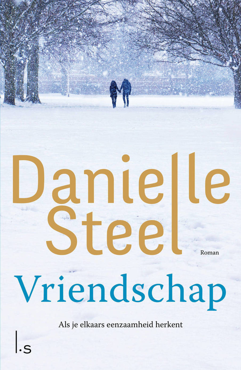 Vriendschap - Danielle Steel