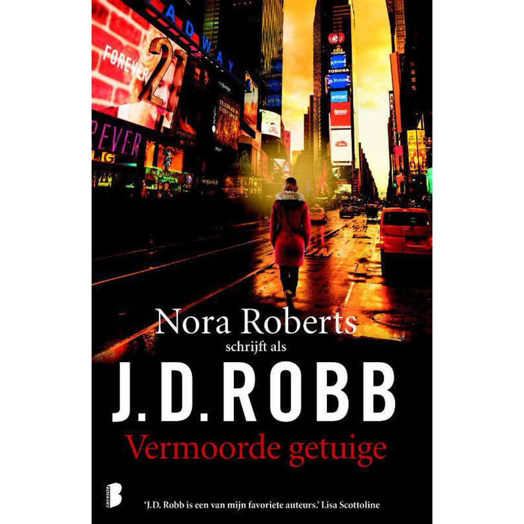 Eve Dallas: Vermoorde getuige - J.D. Robb