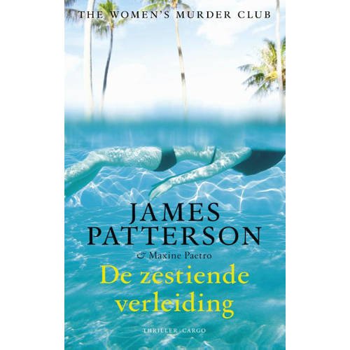 De Zestiende Verleiding James Patterson huismerk kopen in de aanbieding De Zestiende Verleiding James Patterson huismerk kopen in de aanbieding