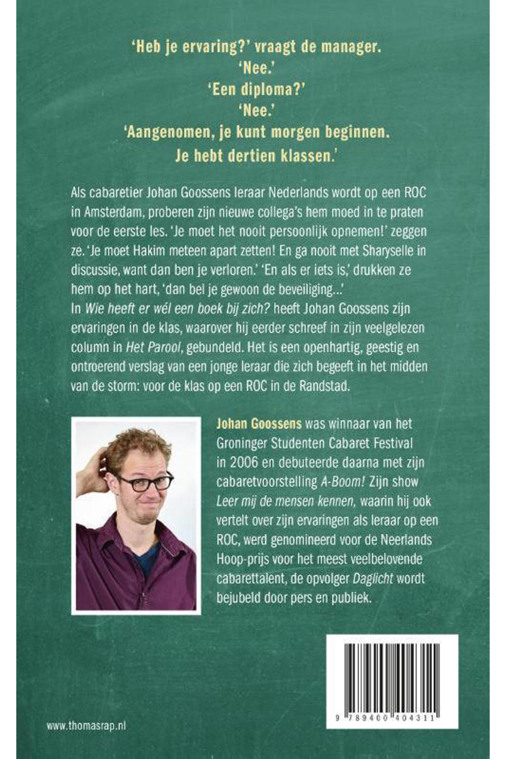 Johan Goossens Wie heeft er wél