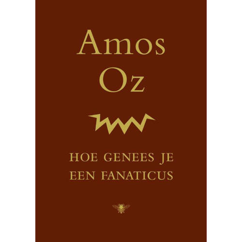 Hoe Genees Je Een Fanaticus Amos Oz huismerk kopen in de aanbieding