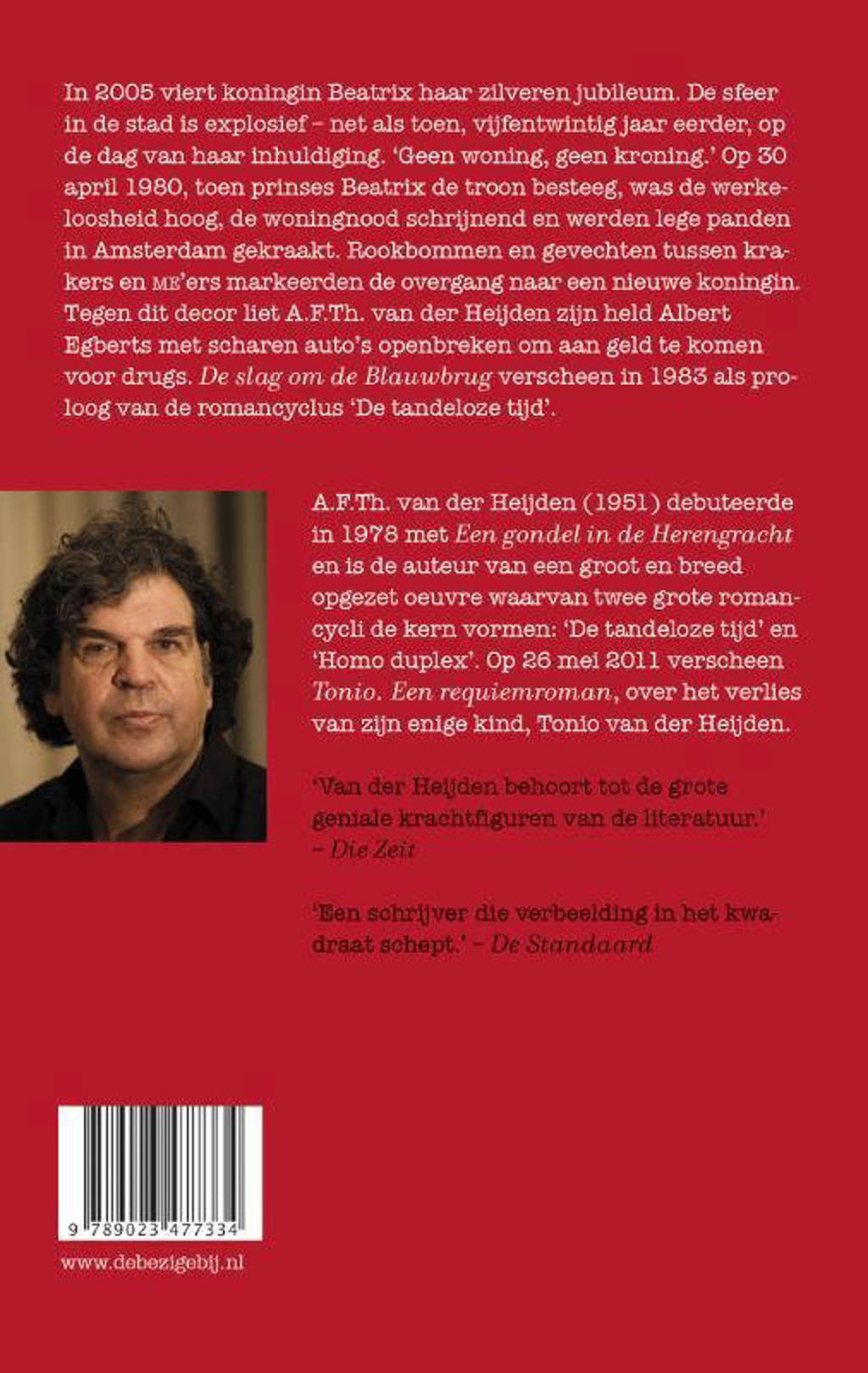 A.F.Th. van der Heijden De tandeloze tijd De slag om de Blauwbrug wehkamp